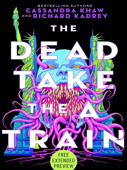 Title details for Sneak Peek for the Dead Take the a Train by Cassandra Khaw - Available